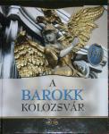A barokk Kolozsvár 